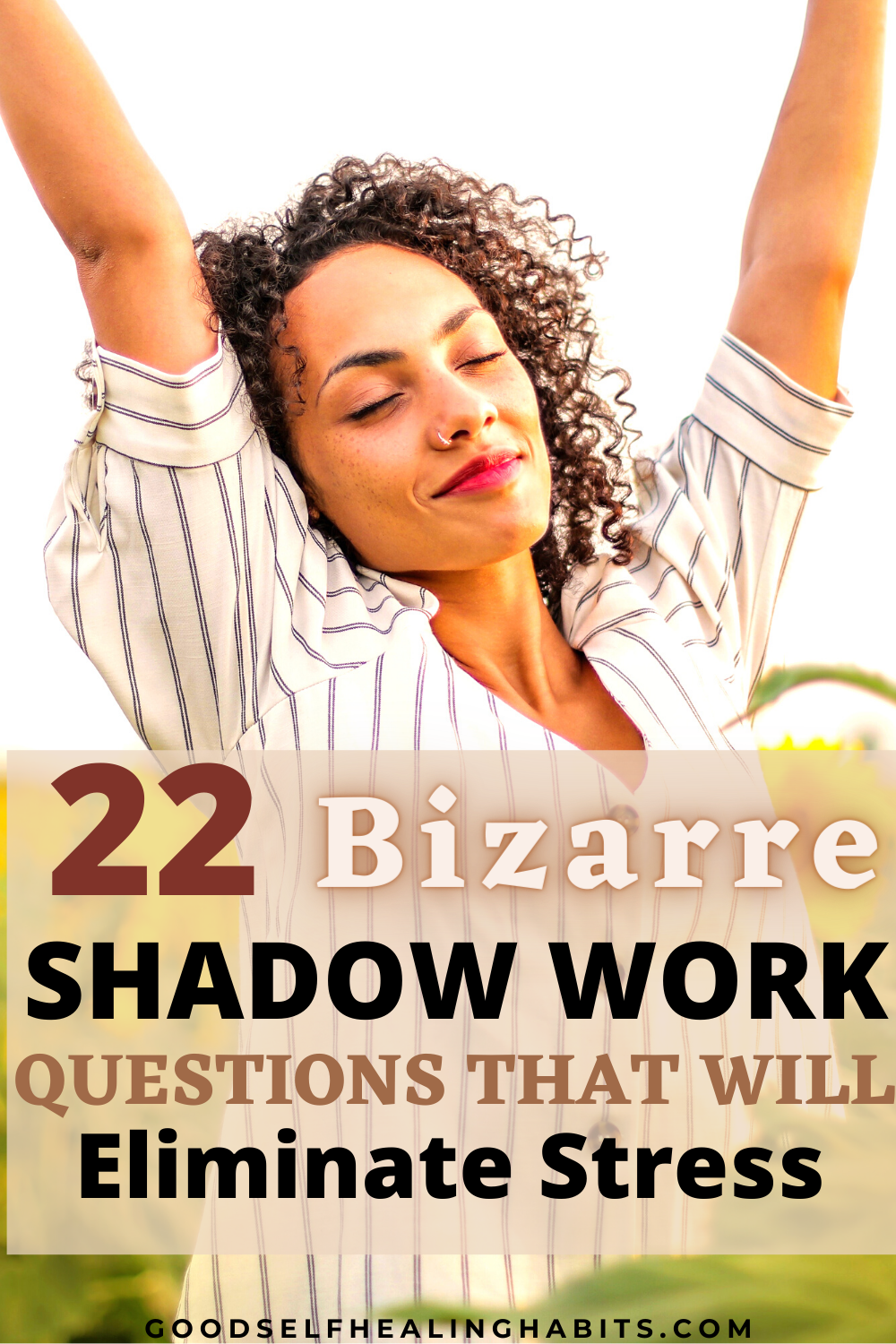 shadow work journal prompts and shadow work questions for healing and relieving stress and anxiety found on goodselfhealinghabits.com